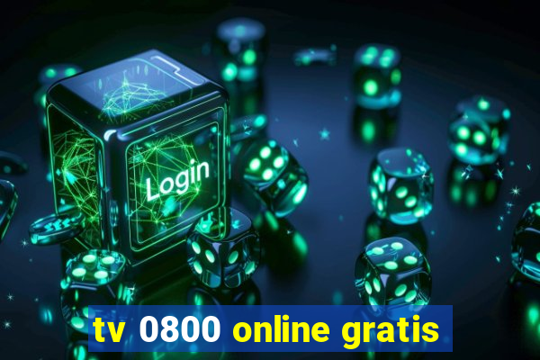 tv 0800 online gratis